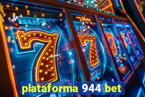 plataforma 944 bet